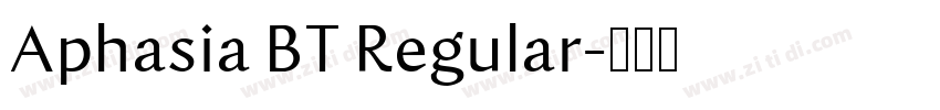 Aphasia BT Regular字体转换